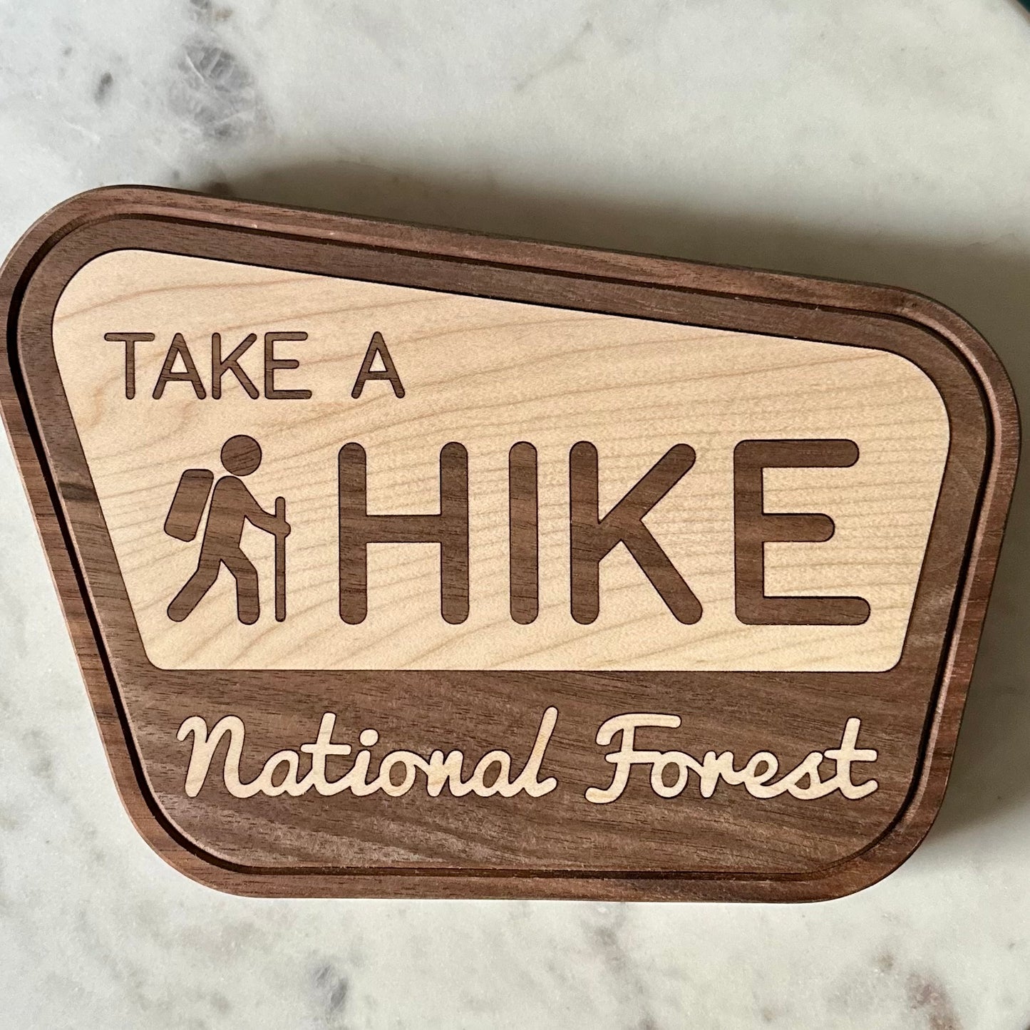 Take a Hike Sign